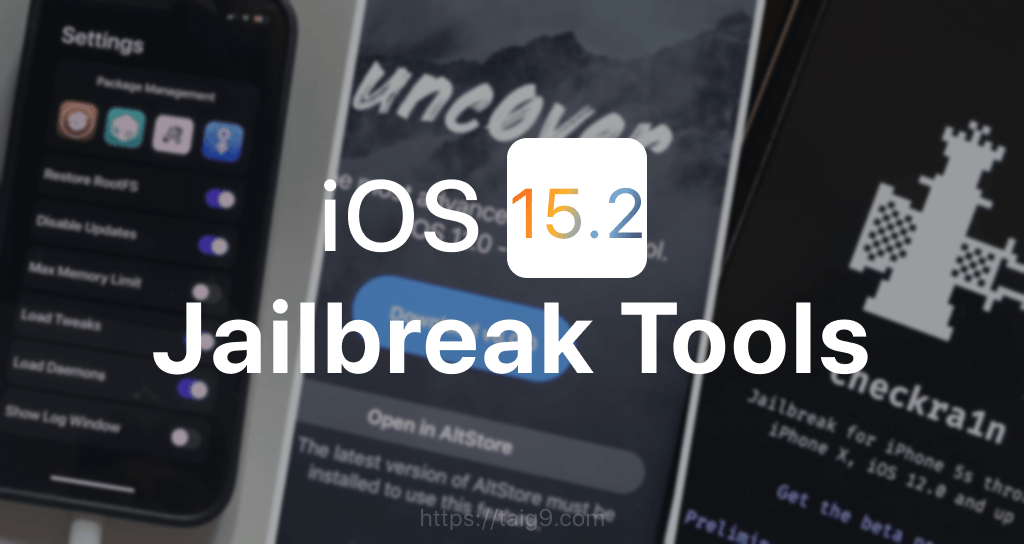 Find and Download Jailbreak Tools for iOS 15.2