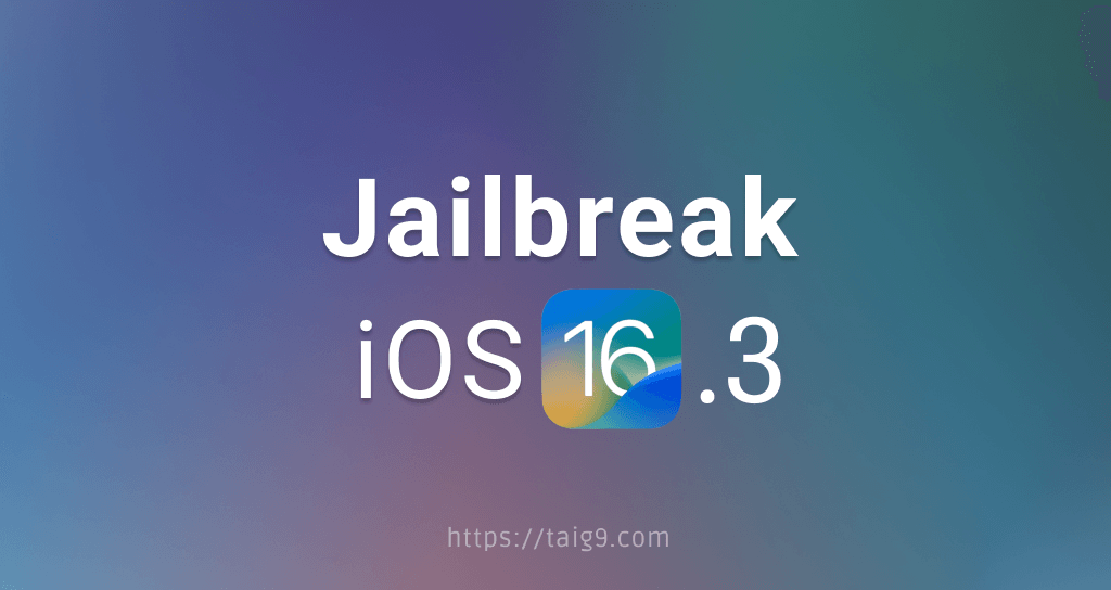 Jailbreak iOS 16.3