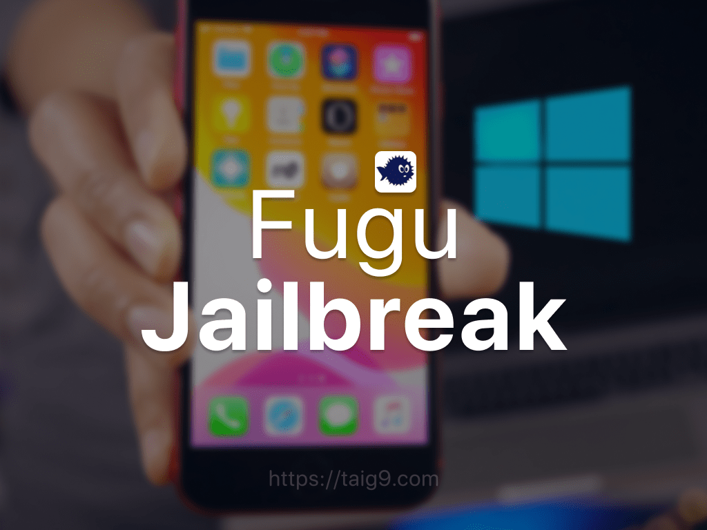 Fugu Jailbreak
