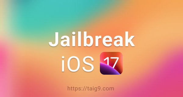 iOS 17 Jailbreak